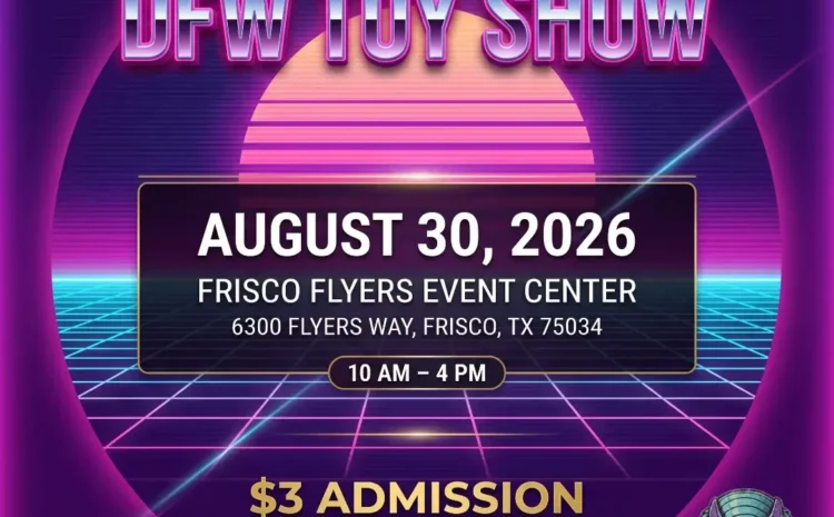 DFW Toy Show